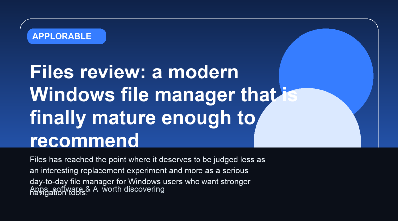 Editorial illustration for Files app review on Windows